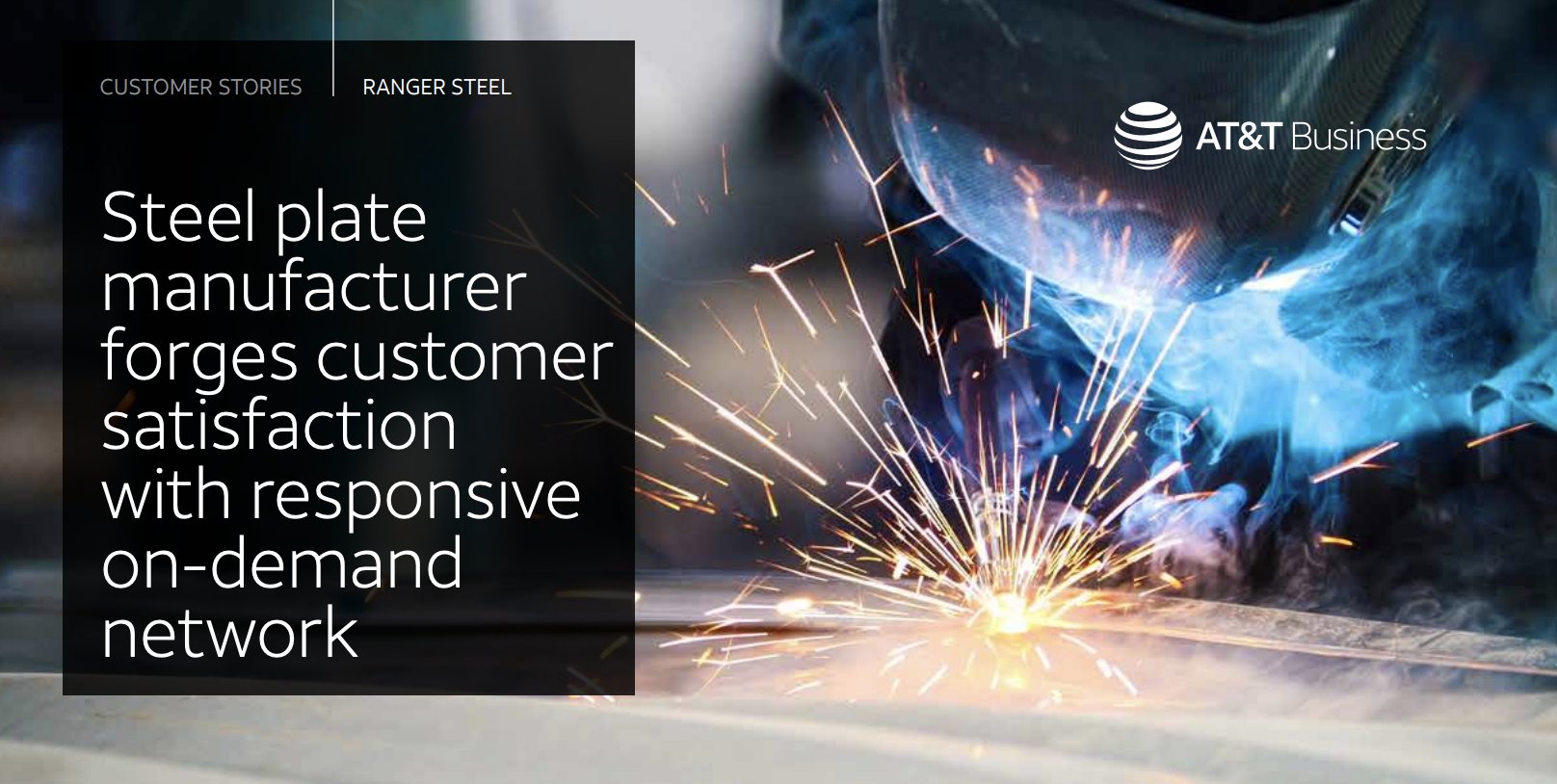 Reliable On-Demand Network Transforms RangerSteel Business Goals
