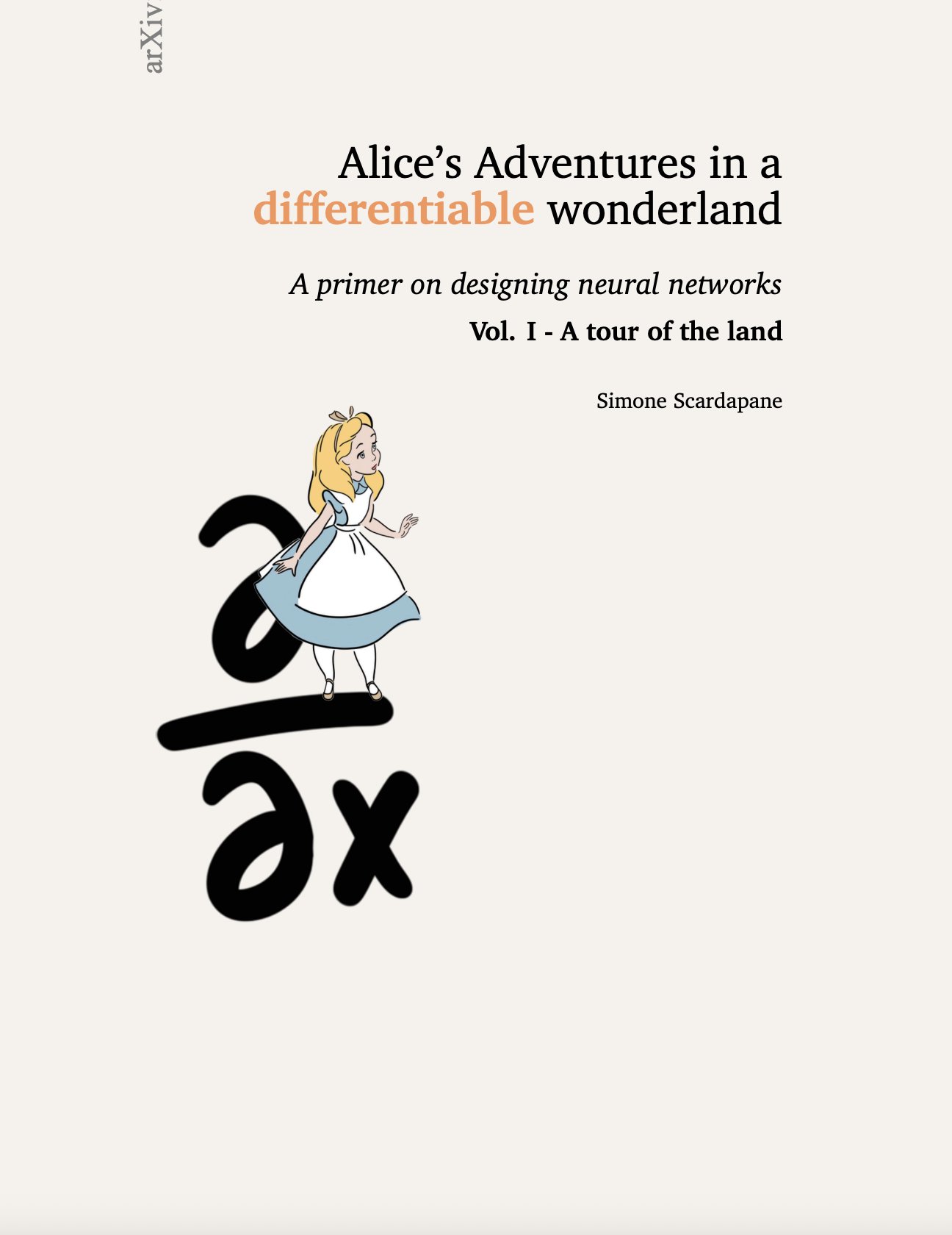 Alice’s Adventures in Differentiable Wonderland Volume I Tour