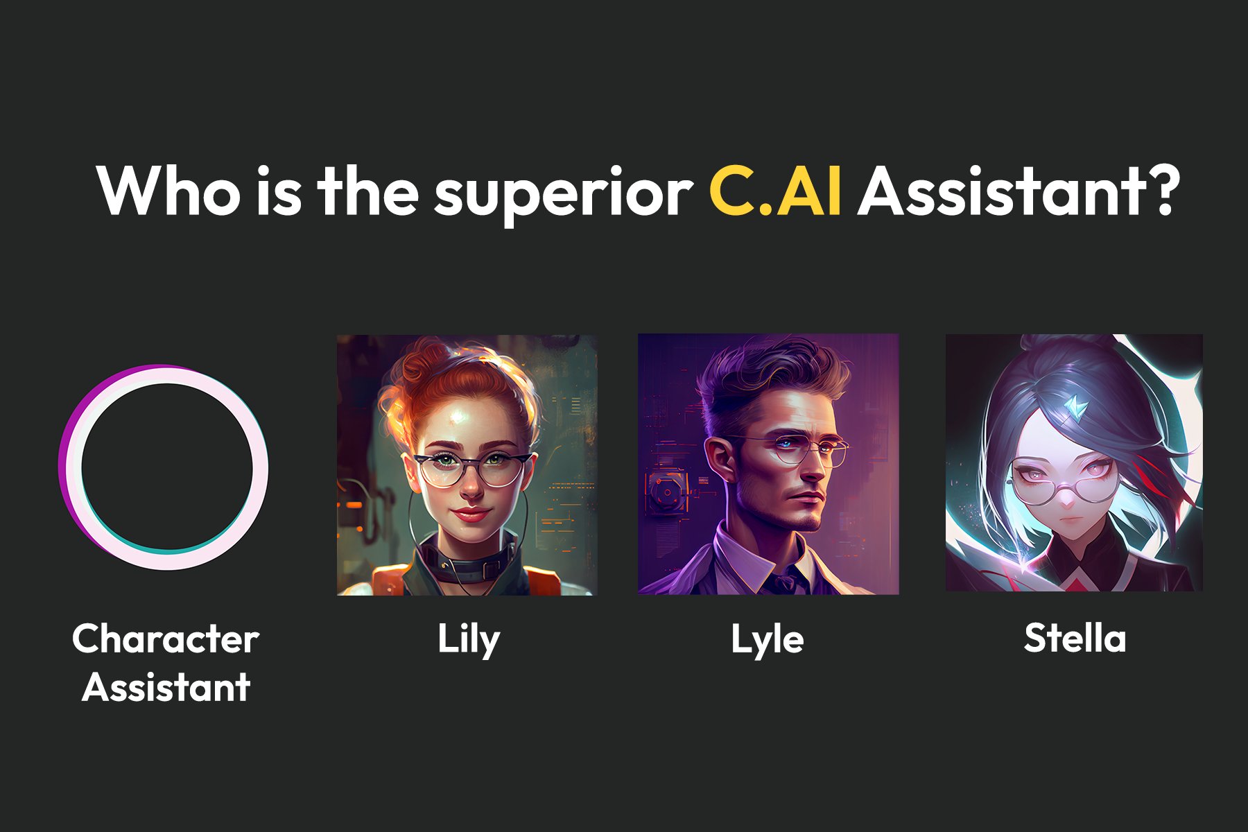 Which CharacterAI Assistant is Superior?