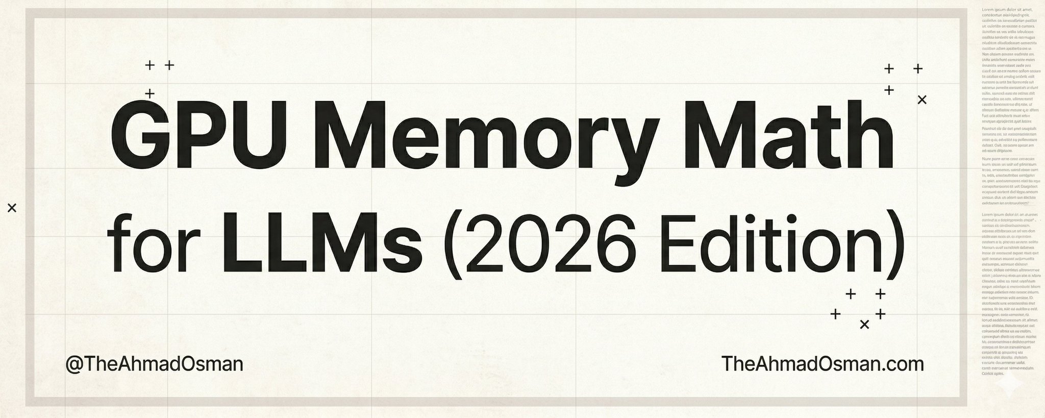 GPU Memory Math for LLMs Explained