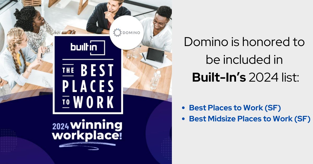 Domino Named Best Place to Work in San Francisco