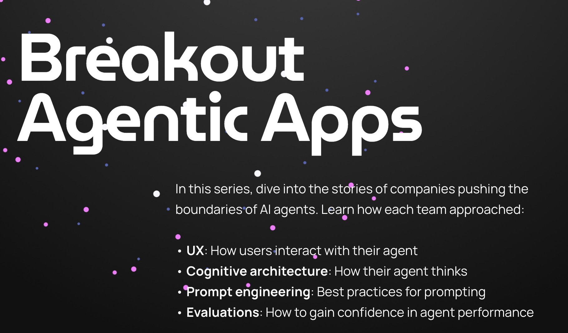 Building Agentic Apps: Insights from Industry Leaders