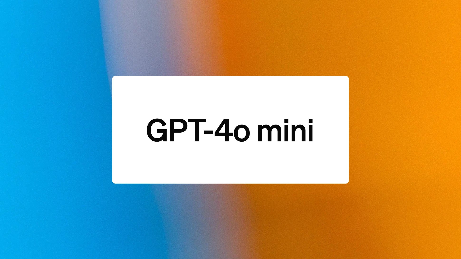 OpenAI launches GPT-4o mini model cheaper than competitors
