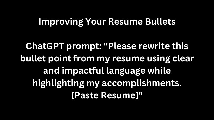 Using ChatGPT to Improve Resume Bullet Points