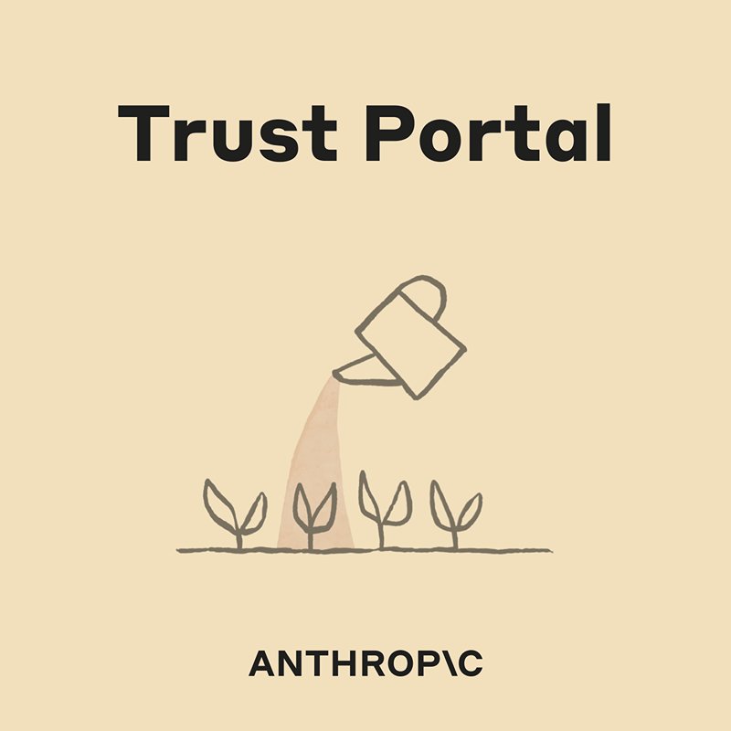 Anthropic Launches Trust Portal for Certifications and Compliance