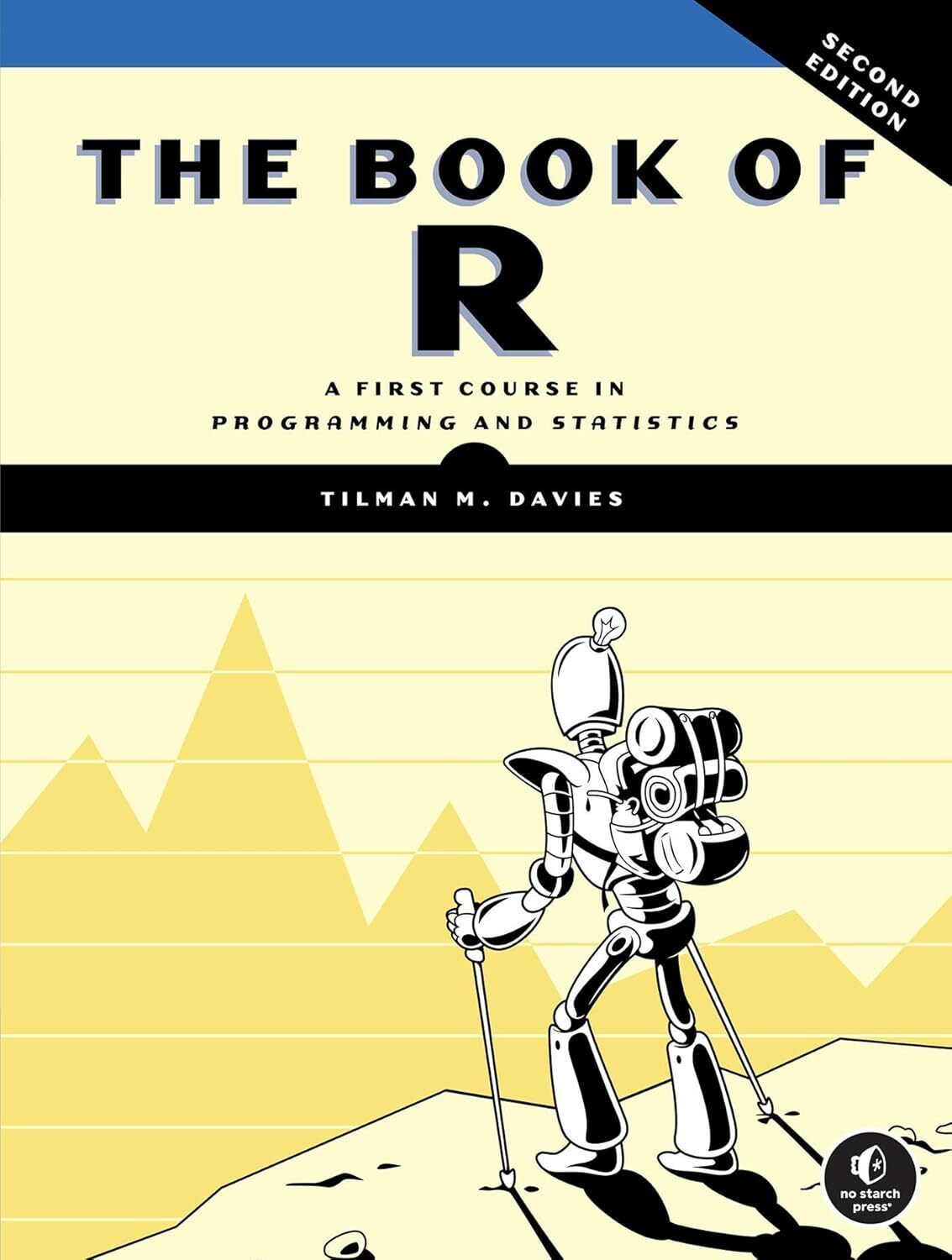 The Book of R: Data Science and Machine Learning Guide