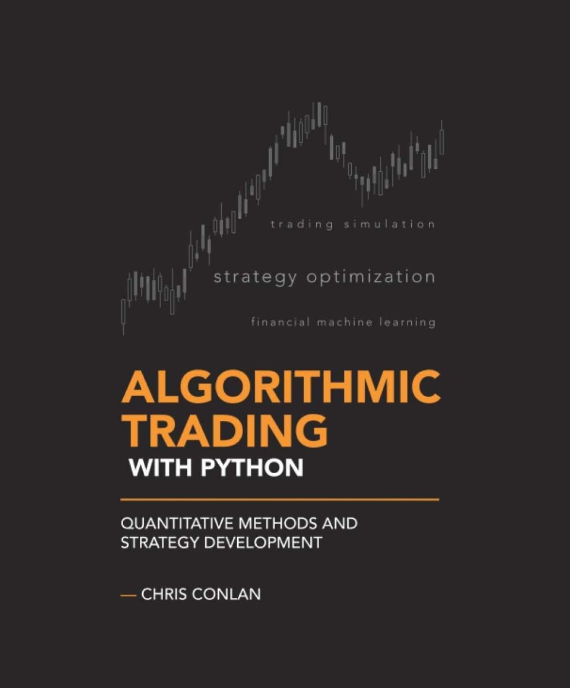 Algorithmic Trading with Python: Modern Quant Methods