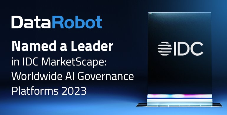 DataRobot Leads AI Innovation with Governance for Regulated Industries