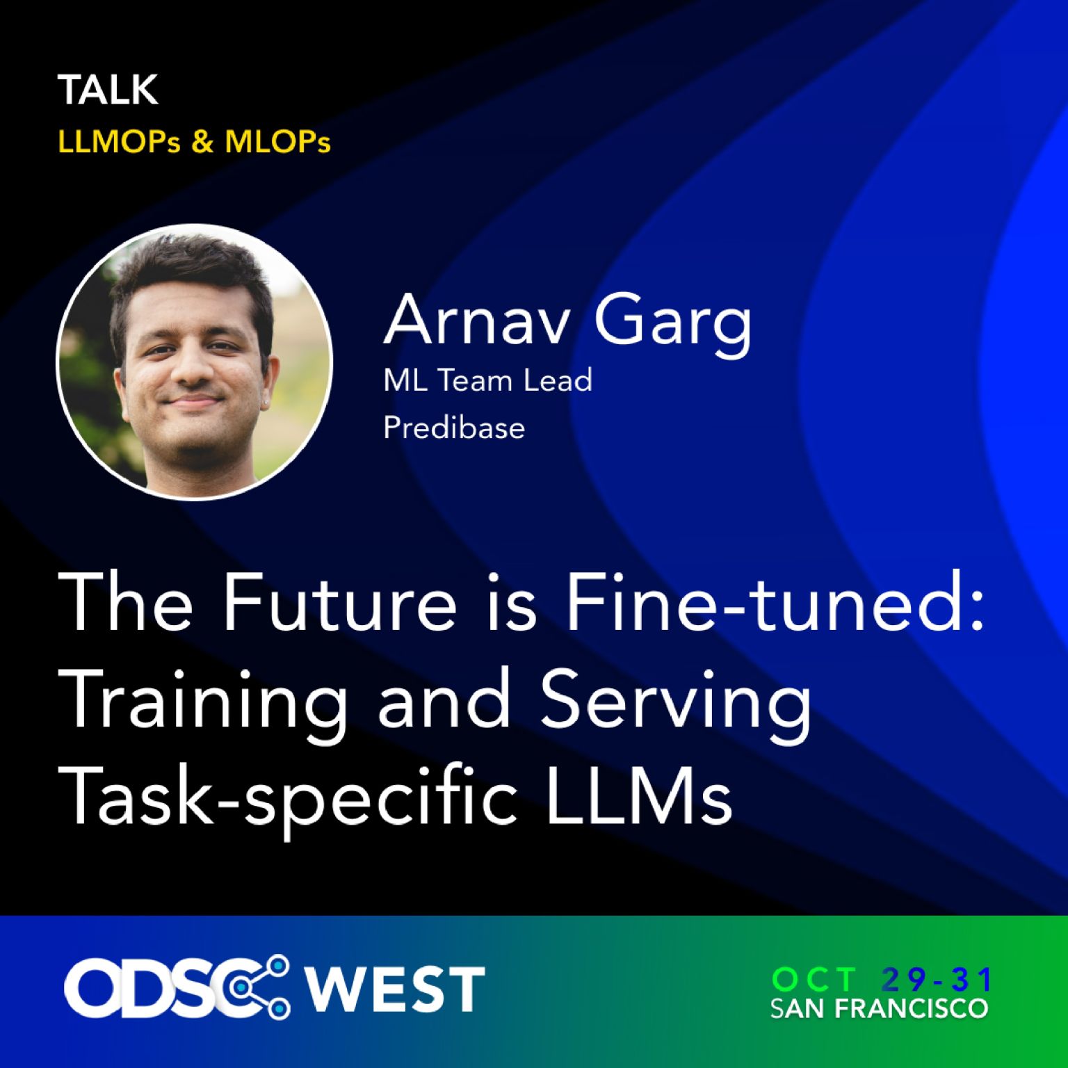 Fine-tuned LLMs Session at ODSC West Conference