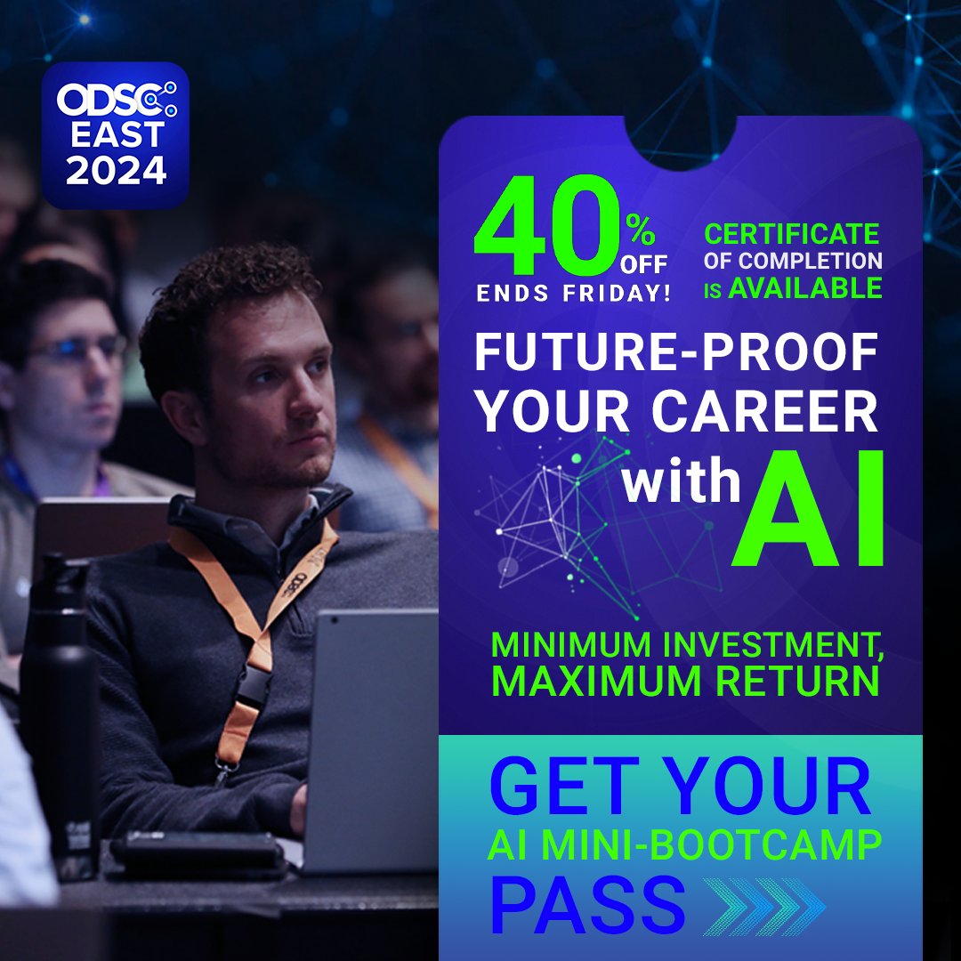 Future-Proof Your Career with ODSC East Training Discount