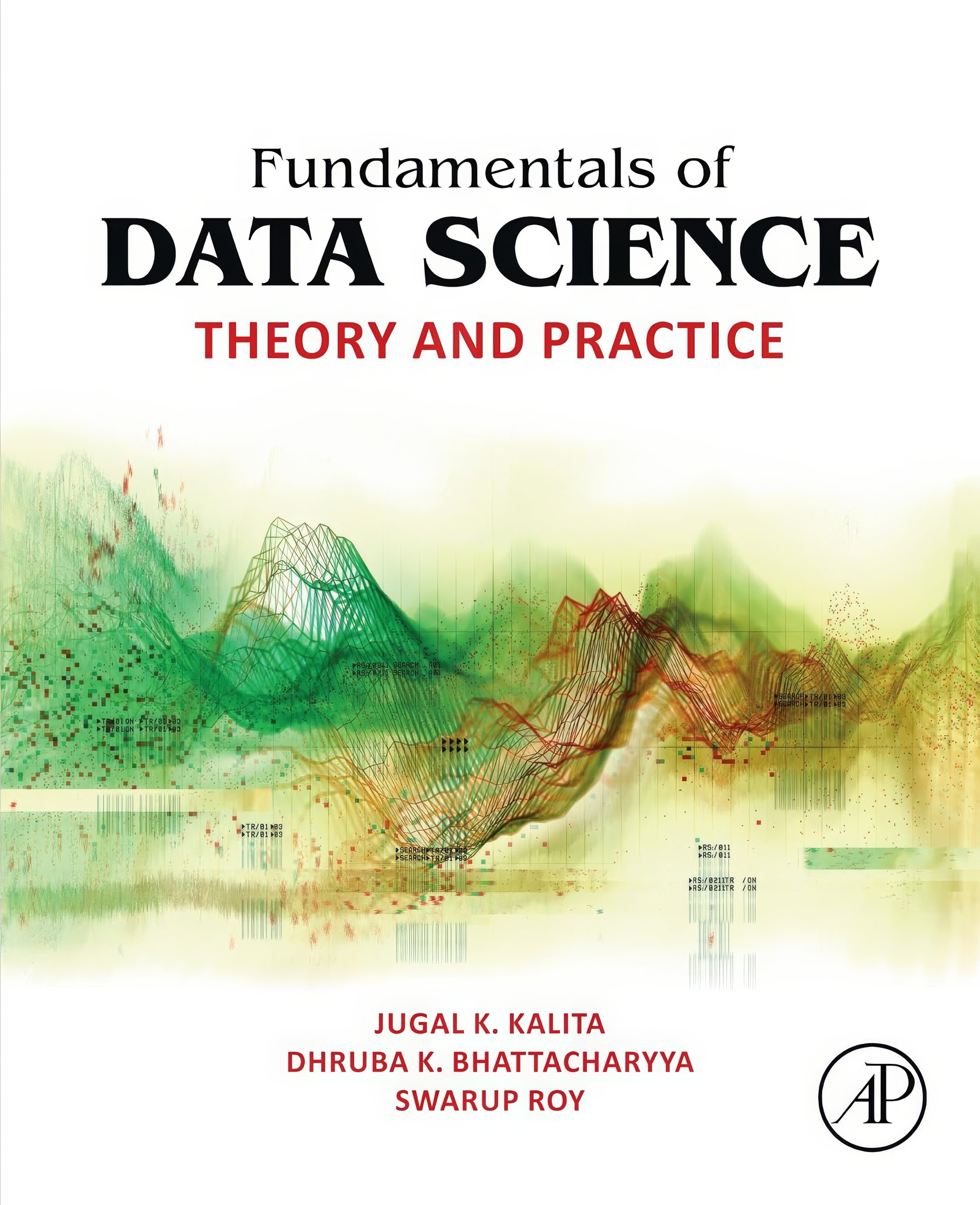Fundamentals of Data Science: Big Data Analytics and Machine Learning