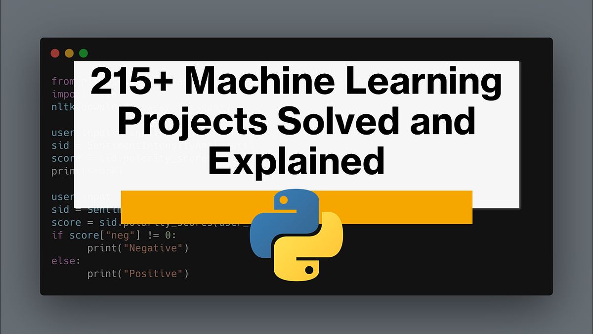 215 Machine Learning Projects Explained Comprehensive Guide