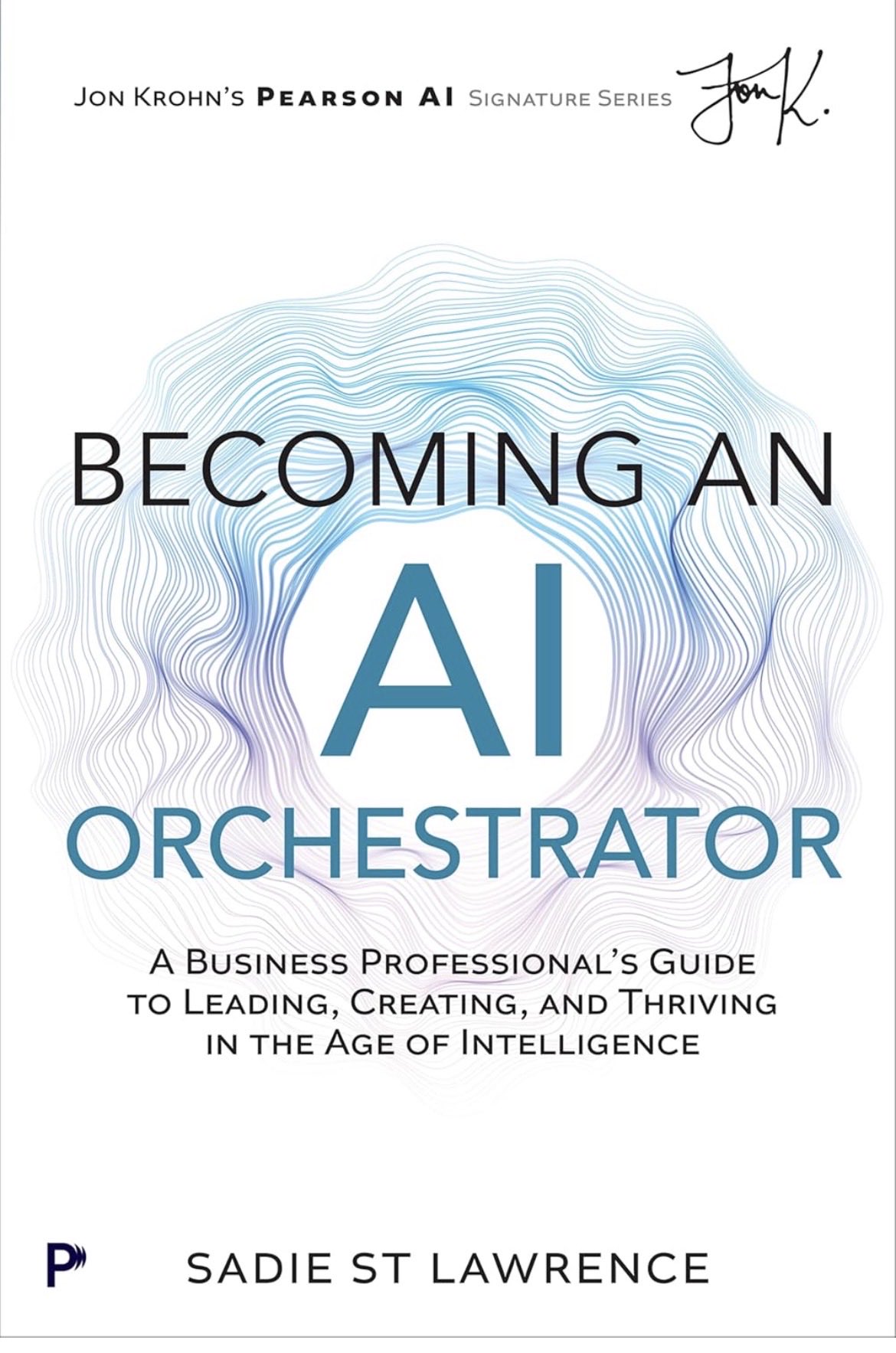 AI Orchestrator: Guide for Business Leaders in Intelligent Age