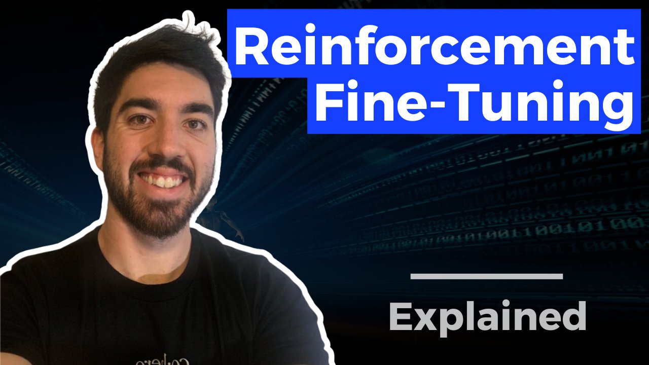Reinforcement Fine-Tuning vs Supervised Fine-Tuning Explained