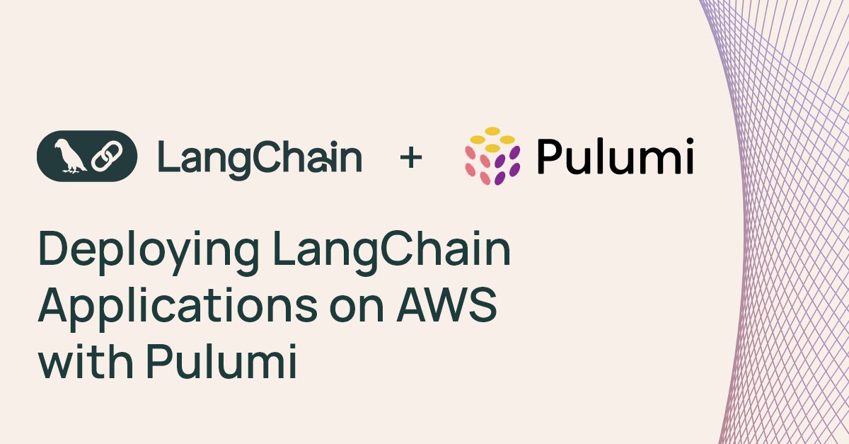 Deploy LangChain Applications on AWS with Pulumi Workshop