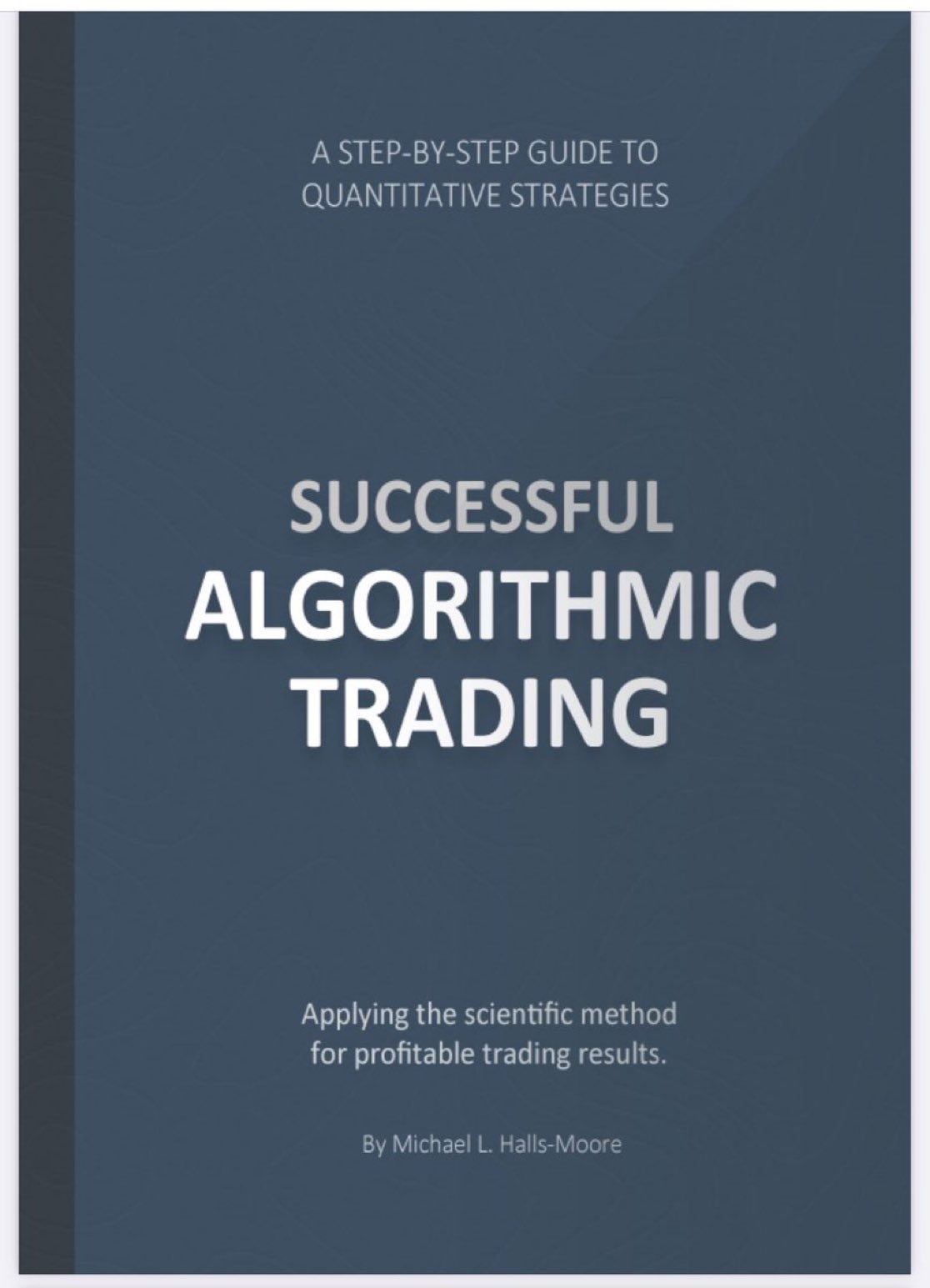 Successful Algorithmic Trading: Quantitative Strategies PDF eBook Download