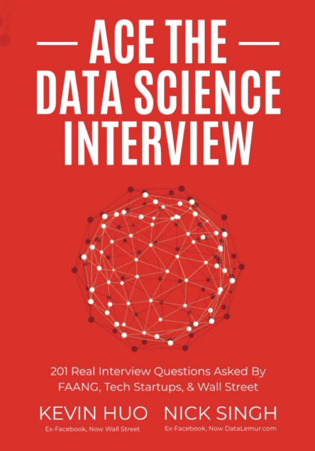 Master Data Science Interviews with 201 Real FAANG Questions