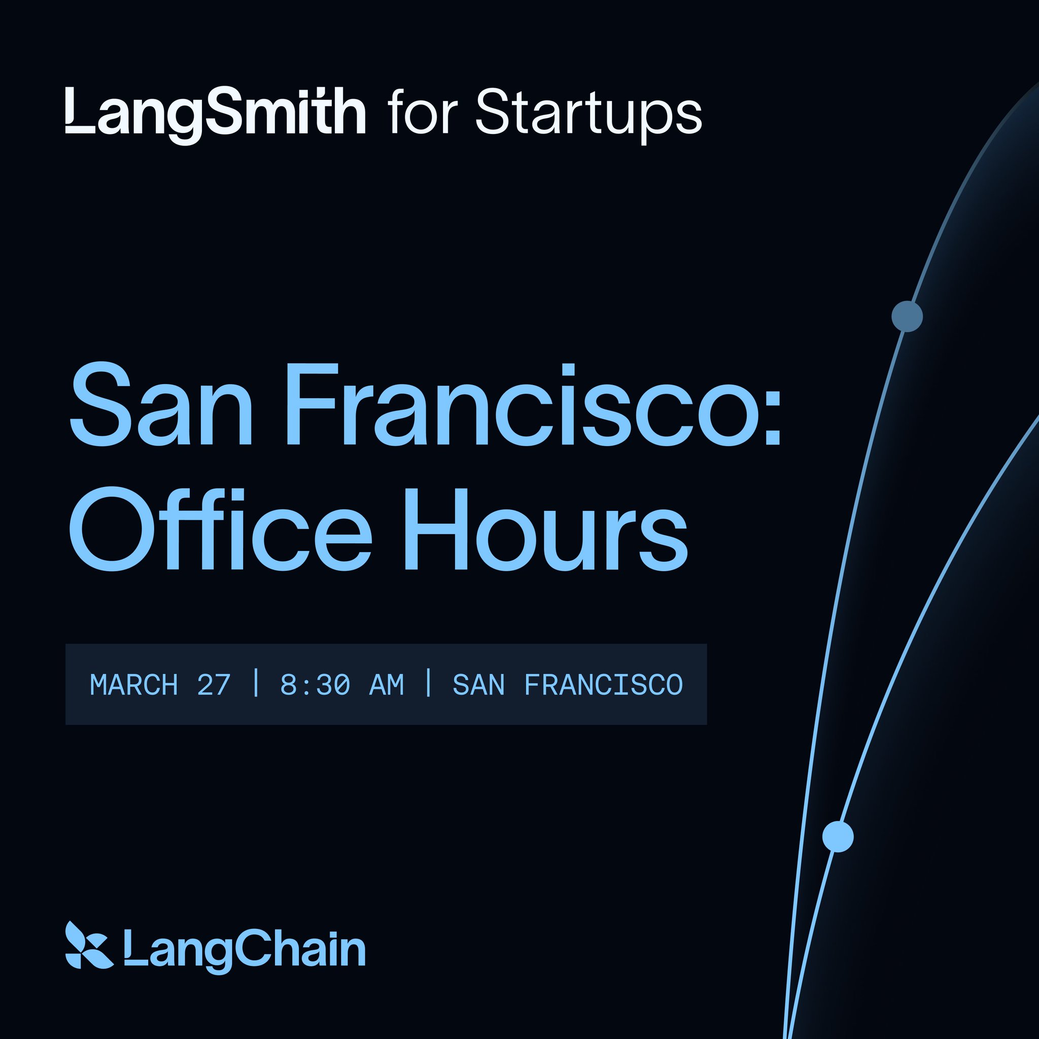LangSmith for Startups Office Hours in San Francisco