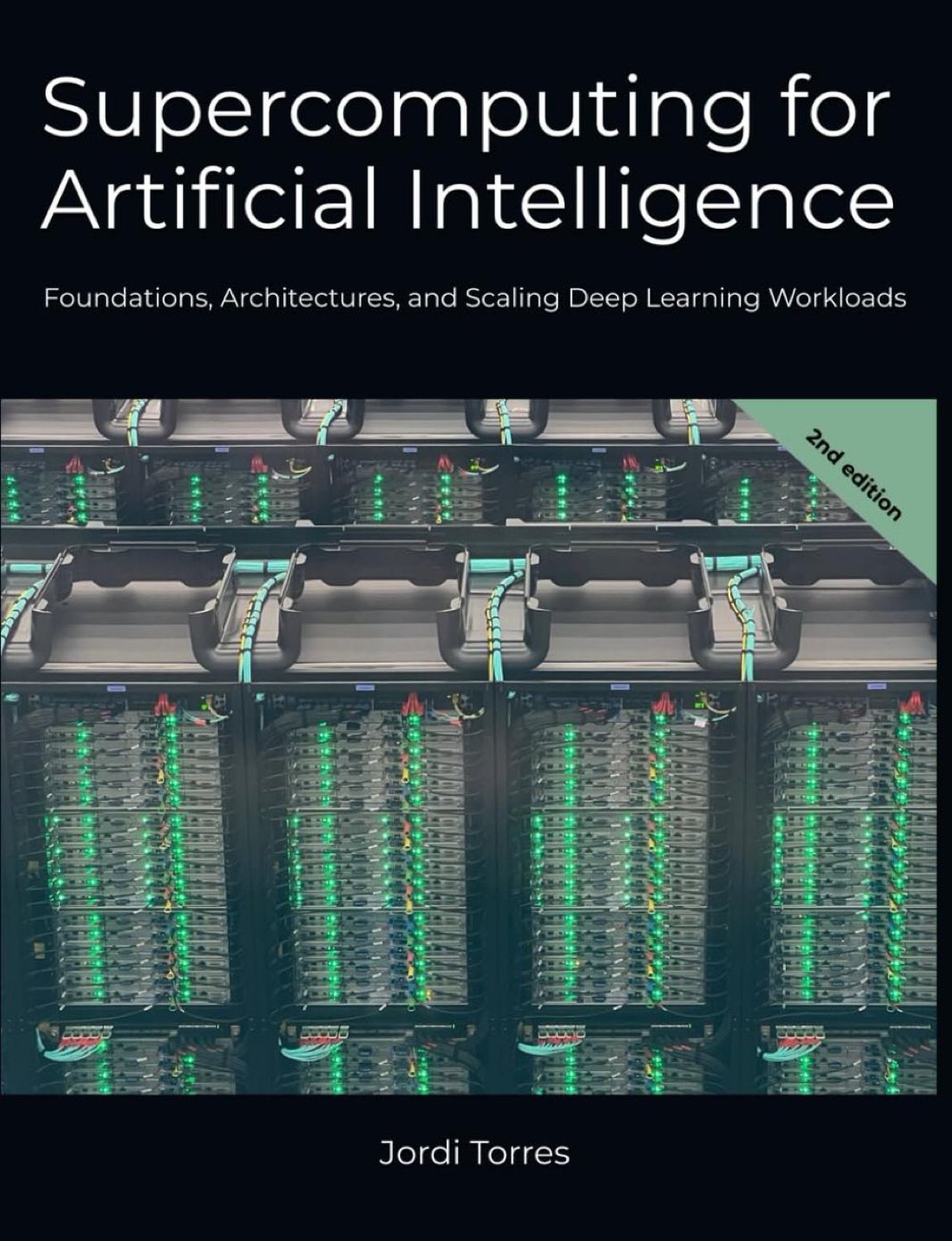 Supercomputing for AI: foundations, architectures, scaling deep learning