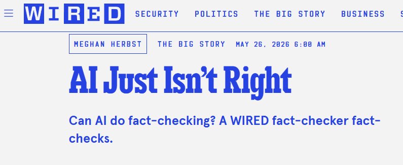 Critique of Wired piece on AI fact-checking