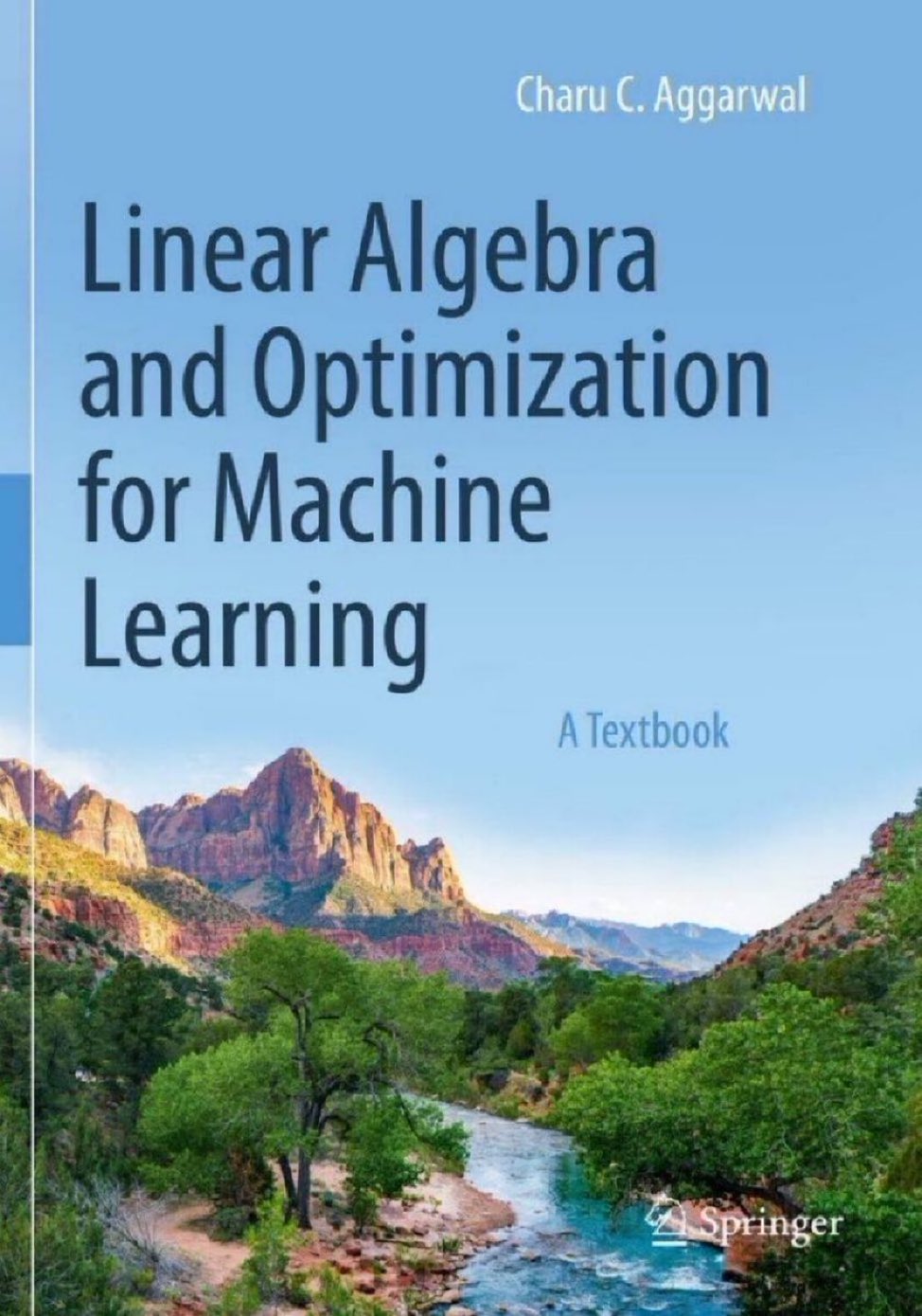 Linear Algebra and Optimization for Machine Learning textbook announcement