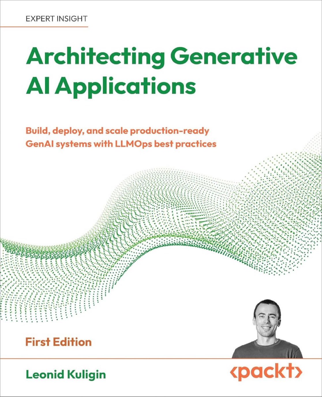 New book on architecting GenAI applications with LLMOps best practices