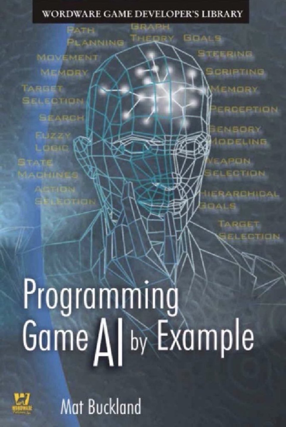 Book on Programming Game AI Techniques