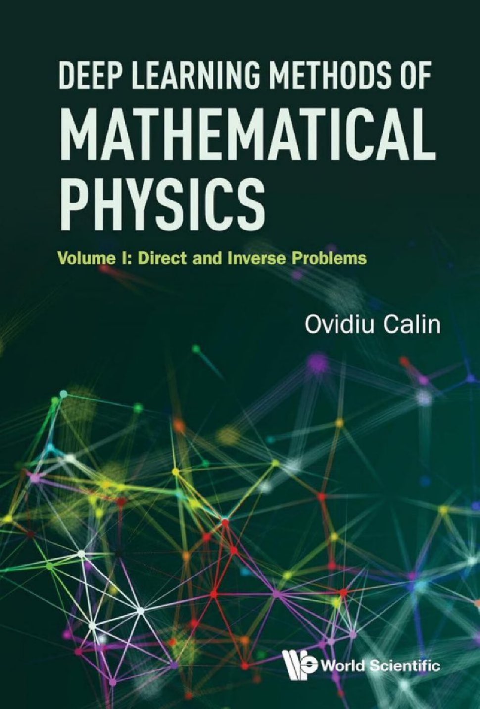 Deep Learning Methods for Mathematical Physics Book