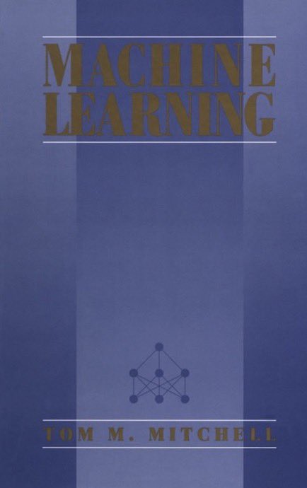 Machine Learning Definition and Tom Mitchell’s Foundational Quote