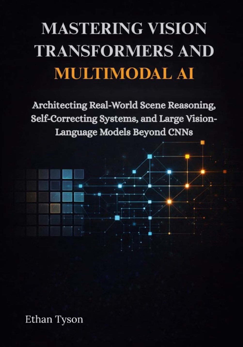 Mastering Vision Transformers and Multimodal AI for Scene Reasoning